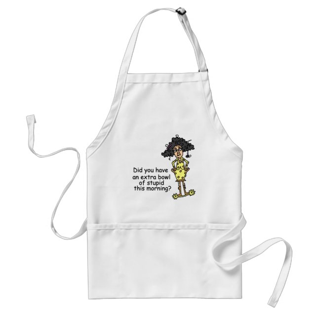 Stupidity Humour Standard Apron (Front)