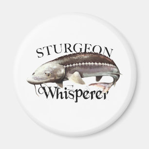 Sturgeon Whisperer Magnet
