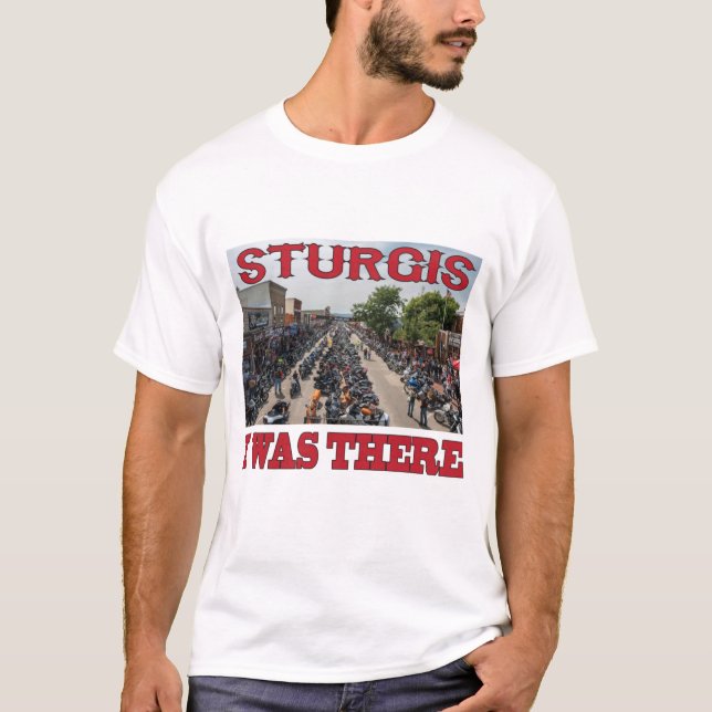 Sturgis "I was there" T-Shirt (Front)