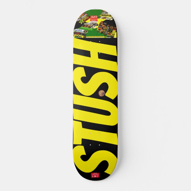 STUSH JMT SKATEBOARD (Front)