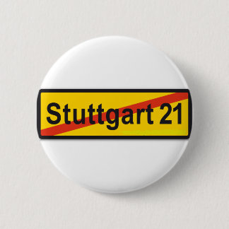 Stuttgart 21 2 inch round button