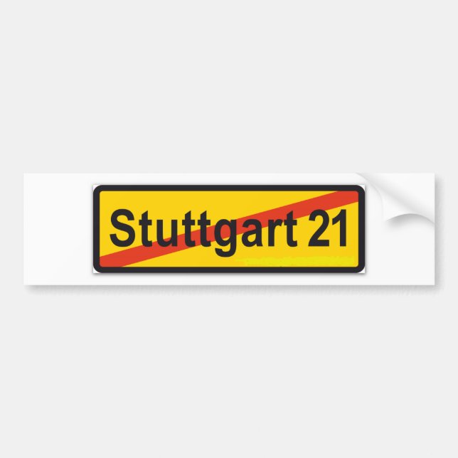 Stuttgart 21 bumper sticker (Front)