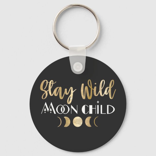 Sty Wild Moon Child   Keychain (Front)