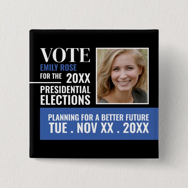 Styish Political Campaigner Advertising 2 Inch Square Button (Front)