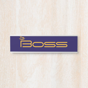 Style Gold The BOSS Door Sign