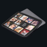 Stylish 11 Photo Collage Laptop Sleeve<br><div class="desc">Stylish laptop case featuring a black background that can be changed to any color,  11 photos of family,  friends,  or pets,  and a text template for you to customize.</div>