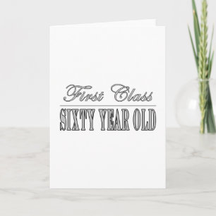 Stylish 60th Birthdays First Class Sixty Year Old Card