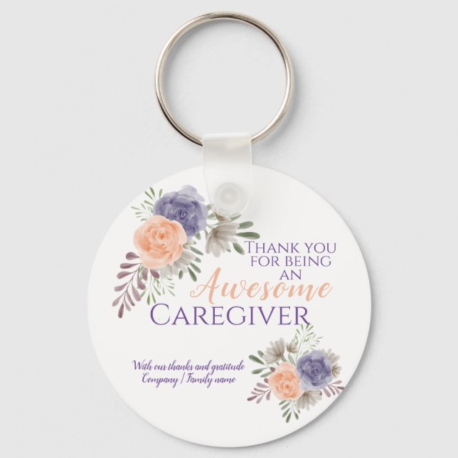 Stylish Awesome Caregiver Appreciation Floral Keychain (Front)