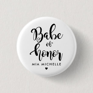 Stylish Babe of Honor Black and White  1 Inch Round Button