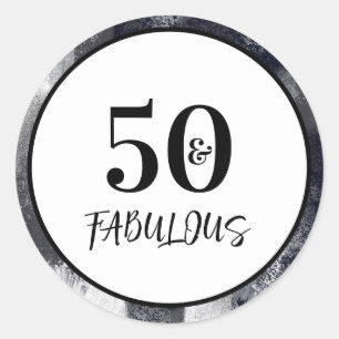 Stylish Black and white 50 and Fabulous Birthday Classic Round Sticker
