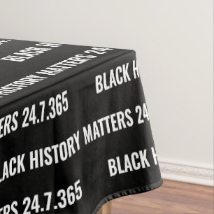 Stylish BLACK HISTORY MATTERS BHM Tablecloth
