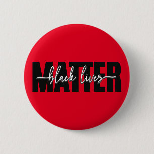 Stylish Black Lives Matter Typography   2 Inch Round Button