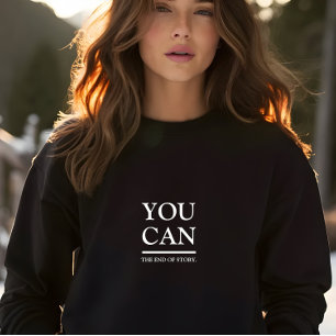 Stylish Black You Can Slogan Sweatshirt