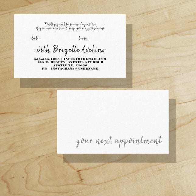 Stylish Bold Modern Script | Your Next Appointment Business Card ("Everyday is abundantly beautiful." 
Sincerely Best Wishes from Lucky Design World)