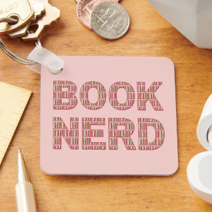 Stylish Book Nerd Bookish Pattern Typography Pink Keychain