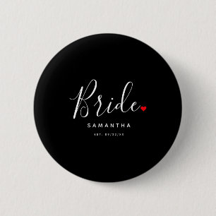 Stylish Bride Wedding T Shirt 2 Inch Round Button