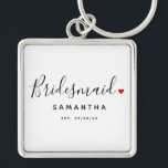 Stylish Bridesmaid Wedding Keychain<br><div class="desc">The perfect gift for any bridesmaid, the fun and modern design features stylish typography script font "Bridesmaid" wording with a cute little red love heart full stops. The design is easy to personalize with a name and established wedding date and will be the perfect keepsake from your special day.</div>