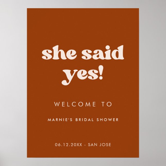 Stylish Burnt Orange She said yes Bridal Shower Poster (Front)