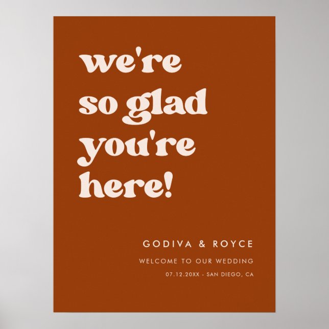 Stylish Burnt Orange So glad you're here Welcome Poster (Front)