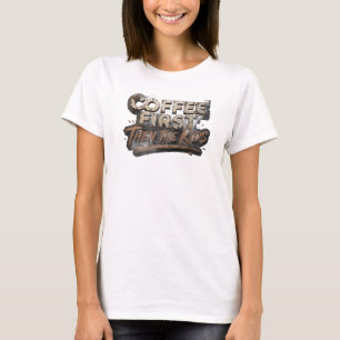 Stylish COFFEE FIRST THEN THE KIDS Artwork T-Shirt
