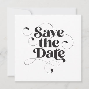 Stylish Elegant Modern Calligraphy Classic Square Save The Date