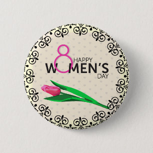 Stylish Happy Womens Day Custom Size Pin Button