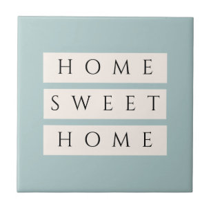 Stylish Home Sweet Home  Tile