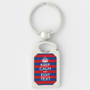 Stylish KEEP CALM AND Your Text on Stripes Keychain