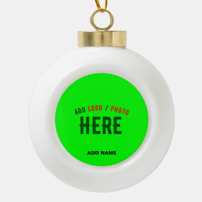STYLISH MODERN CUSTOM NEON GREEN VERIFIED BRANDED CERAMIC BALL CHRISTMAS ORNAMENT (Front)