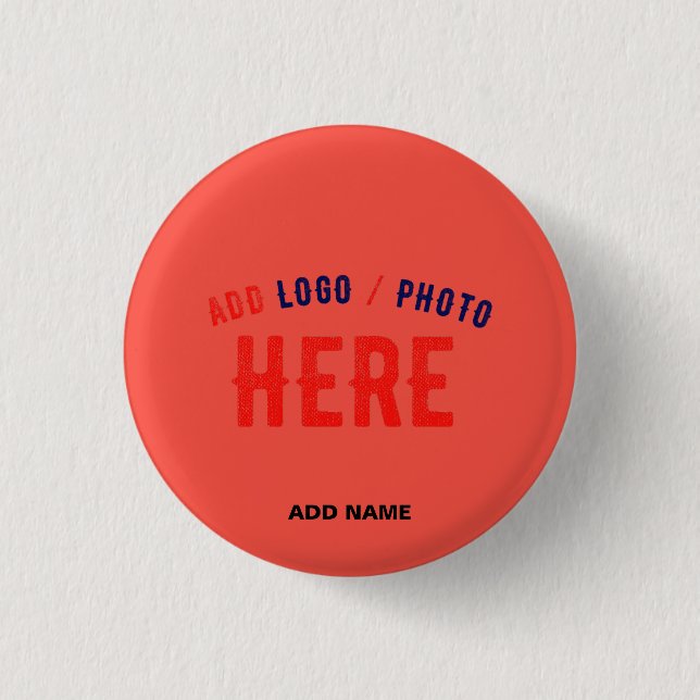 STYLISH MODERN CUSTOM RED ORANGE VERIFIED BRANDED 1 INCH ROUND BUTTON (Front)