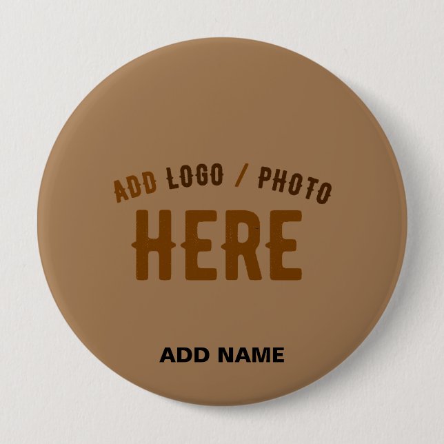 STYLISH MODERN CUSTOMIZABLE BROWN VERIFIED BRANDED 4 INCH ROUND BUTTON (Front)