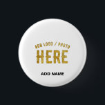 STYLISH MODERN CUSTOMIZABLE WHITE VERIFIED BRANDED 1 INCH ROUND BUTTON<br><div class="desc">THIS IS A DESIGN FITTING FOR EVERYONE.YOU CAN CHANGE, RESIZE OR ADD LOGO, PHOTO, TEXT AND COLOURS THE WAY YOU LIKE.THANK YOU.</div>