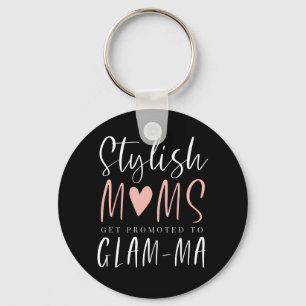 Stylish Moms Get Promoted To Glam-ma Typographic Keychain