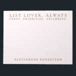 Stylish Name List Lover Pastel Pink Minimalist Notepad<br><div class="desc">Fun stylish chic minimalist premium look personalized notepad for the unapologetic list maker. Delicate elegant pastel pink feminine girly background and classy golden and maroon brown typography. Add your name and custom text, for example the fun phrase saying quote LIST LOVER , ALWAYS that resonates so well with some of...</div>