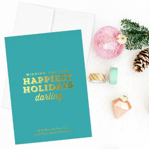 Stylish Non-Photo Happiest Holidays Darling Foil Holiday Card