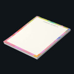 Stylish Pink Abstract Border Personalized Name Notepad<br><div class="desc">Fun and cheerful abstract painting in a vibrant and playful rainbow of colour,  personalized with your name.</div>