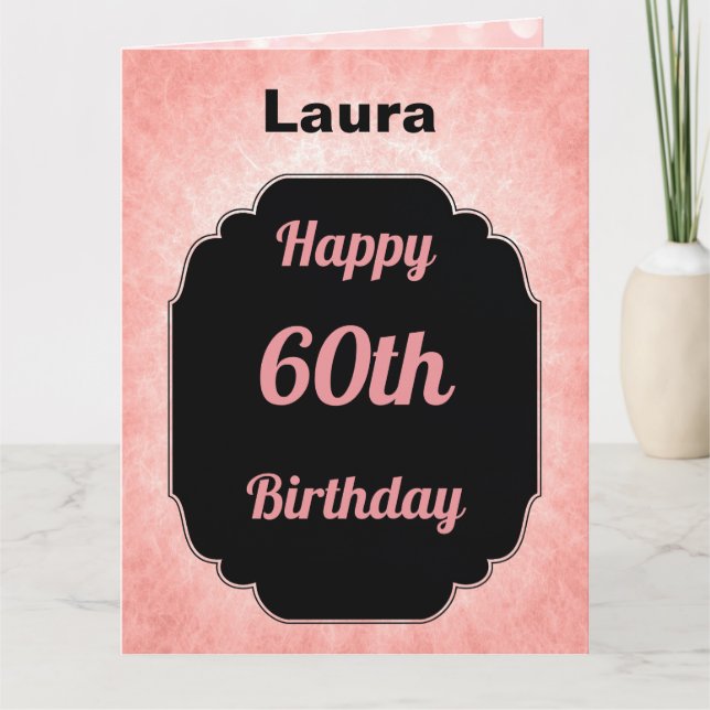 Stylish Pink add name 60th Birthday Card (Front)