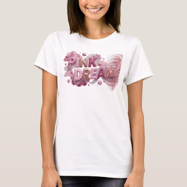 Stylish Pink PINK DREAM Slogan Tee (Front)