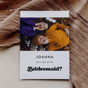 Stylish retro Bridesmaid proposal card