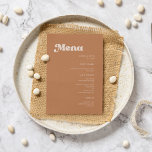 Stylish retro brown sugar wedding menu<br><div class="desc">A retro chic theme: adopt this slightly vintage and stylish typographic design for your wedding stationery,  with a burnt orange,  terracotta,  brown sugar & peach pink colour theme. Fully customizable text,  colours and backgrounds.</div>