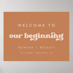 Stylish retro Brown sugar Welcome to our Beginning Poster