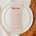 Stylish retro peach pink Let's eat wedding Menu<br><div class="desc">Let's eat! Wedding or reception party menu. A retro chic theme: adopt this slightly vintage and stylish typographic design for your wedding stationery,  with a burnt orange,  terracotta,  brown sugar & peach pink colour theme. Fully customizable text,  colours and backgrounds.</div>