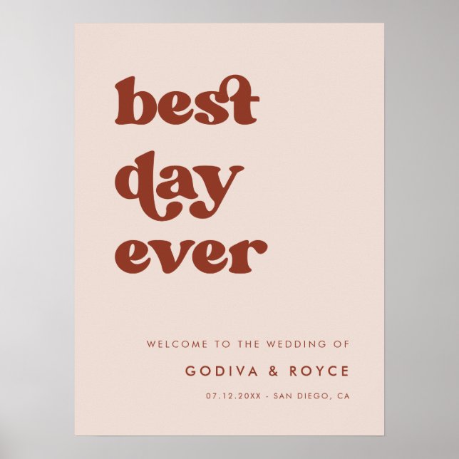 Stylish retro Pink Best Day Ever Wedding Welcome Poster (Front)