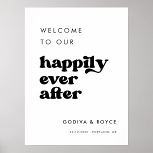 Stylish retro Welcome to our Happily Ever After Poster