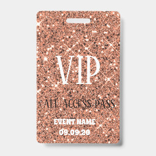Stylish Rose Gold Sparkle Glitter VIP Access Badge