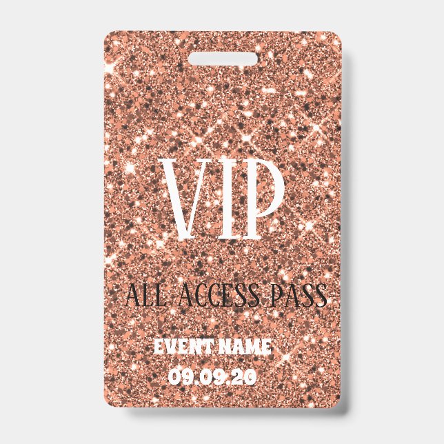 Stylish Rose Gold Sparkle Glitter VIP Access Badge (Front)