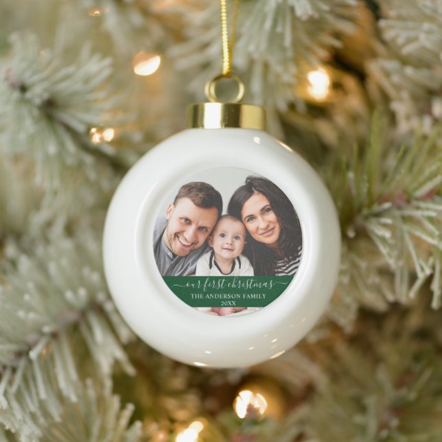 Stylish Script Our First Christmas Family Green Ceramic Ball Christmas Ornament (Tree)