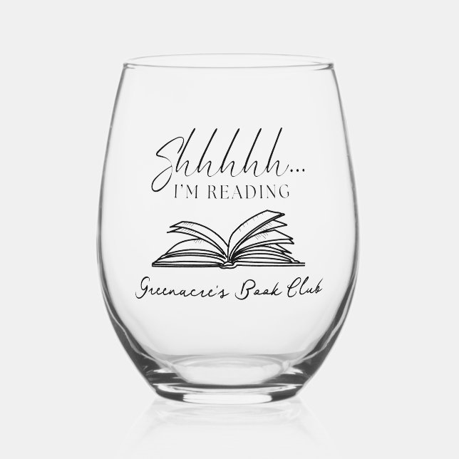 Stylish Shhhhh I'm Reading Personalized Book Club Stemless Wine Glass (Front)