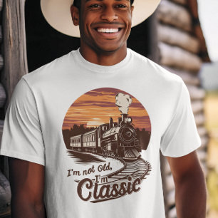 Stylish Train I'm not old I'm classic T-Shirt