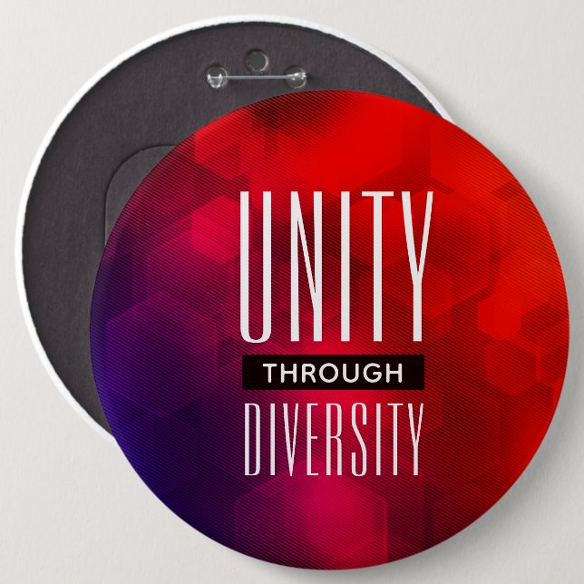 Stylish Unity Through Diversity 6 Inch Round Button (Front & Back)